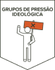 Brasão com a ilustração de uma figura humana erguendo uma bandeira vermelha com um "X" no centro, simbolizando manifestação ou protesto, com o texto "Grupos de Pressão Ideológica" na parte superior.